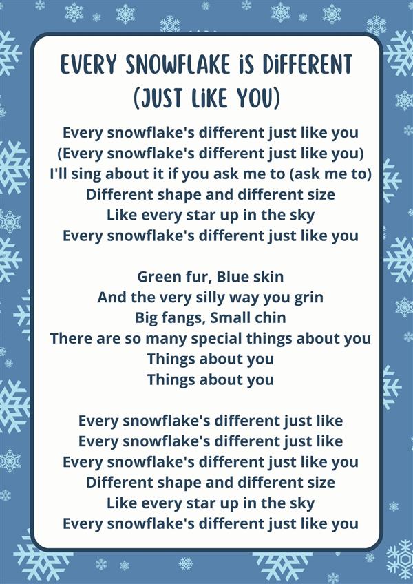 Every snowflake is different (just like you) lyrics (1st grade)